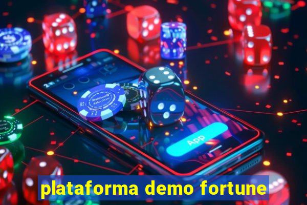 plataforma demo fortune